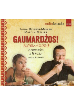 Gaumardżos, Audiobook