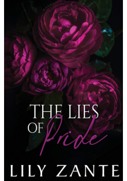 The Lies of Pride