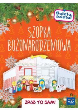 Święta święta Szopka bożonarodzeniowa Zrób to sam!