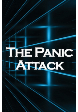 The Panic Attack
