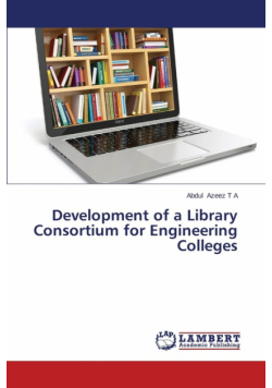 Development of a Library Consortium for Engineering Colleges