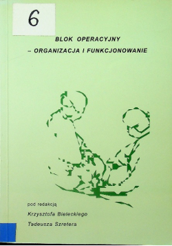 blok operacyjny organizacja i funkcjonowanie