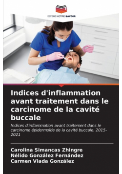 Indices d'inflammation avant traitement dans le carcinome de la cavité buccale