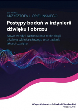 Postępy Badań W Inżynierii Dźwięku I Obrazu