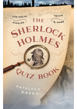 The Sherlock Holmes Quiz Book