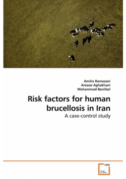 Risk factors for human brucellosis in Iran