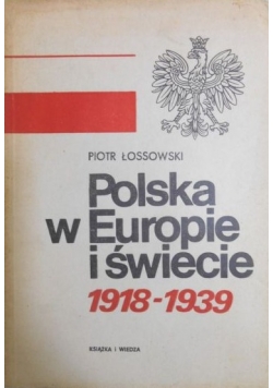 Polska w Europie i świecie 1918-1939