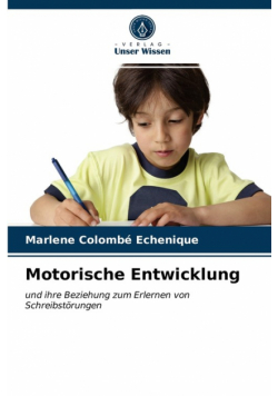 Motorische Entwicklung