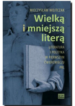 Wojtczak Mieczysław - Wielką i mniejszą literą