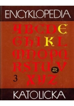 Encyklopedia katolicka Tom 3