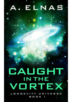 Caught In The Vortex