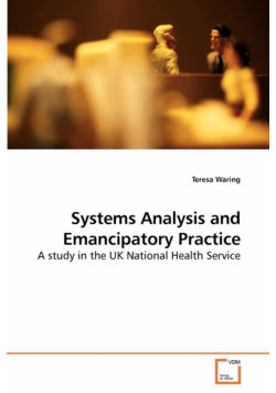Systems Analysis and Emancipatory Practice
