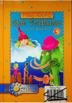 Słoń Trąbalski i inne opowieści