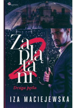 Zaplątani  Druga pętla