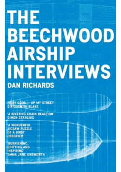 The Beechwood Airship Interviews