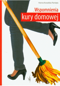 Wspomnienia kury domowej