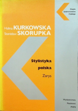 Stylistyka polska Zarys