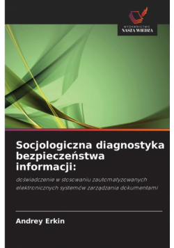 Socjologiczna diagnostyka bezpieczeństwa informacji