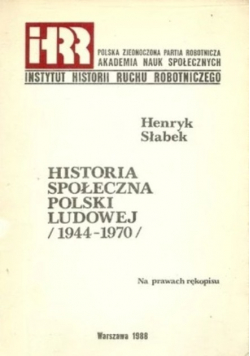 Historia społeczna Polski Ludowej 1944-1970
