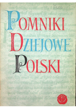 Pomniki Dziejowe Polski Tom VII Część 1