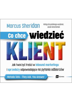 Co chce wiedzieć klient?