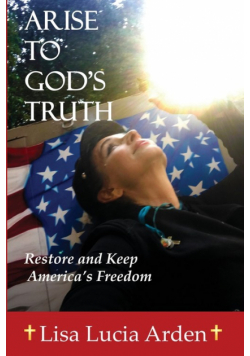 Arise To God's Truth