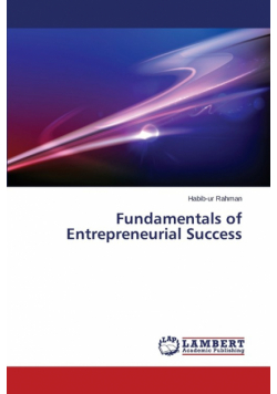 Fundamentals of Entrepreneurial Success