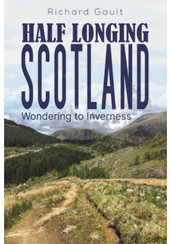 Half Longing Scotland