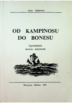 Od Kampinosu do Bonesu