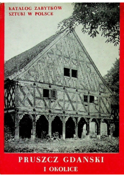 Pruszcz Gdański i okolice