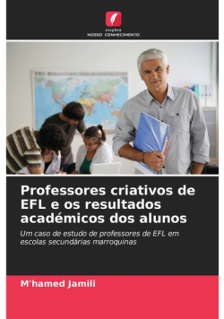 Professores criativos de EFL e os resultados académicos dos alunos