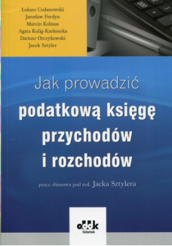 Jak prowadzić podatkową księgę przychodów i rozchodów