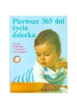 Pierwsze 365 dni życia dziecka