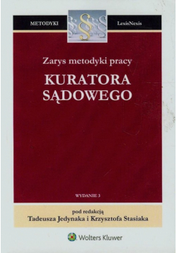 Zarys metodyki pracy kuratora sądowego