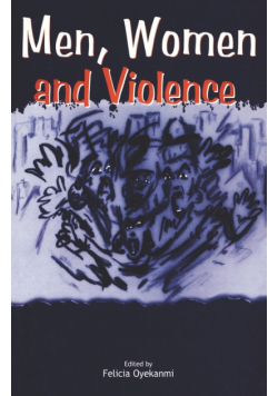Men Women and Violence