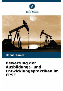 Bewertung der Ausbildungs- und Entwicklungspraktiken im EPSE