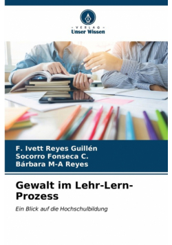 Gewalt im Lehr-Lern-Prozess