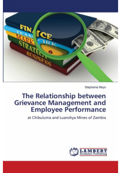 The Relationship between Grievance Management and Employee Performance