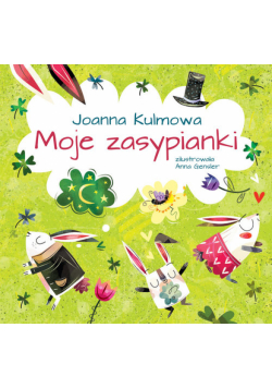 Moje zasypianki