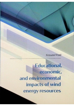 Educational economic and environmental impacts of wind energy resources