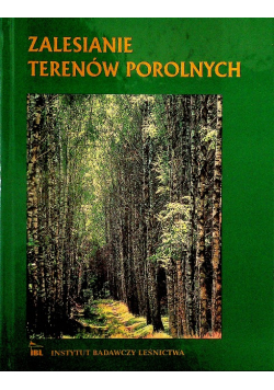 Zalesianie terenów porolnych