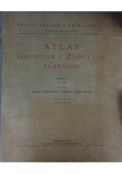 Atlas grodzisk i zamczysk Śląskich, 1939r.