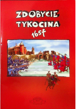Zdobycie Tykocina 1657