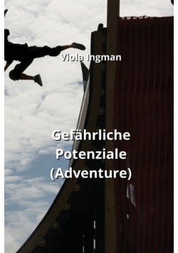 Gefährliche Potenziale  (Adventure)