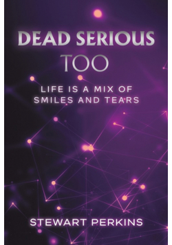 Dead Serious Too