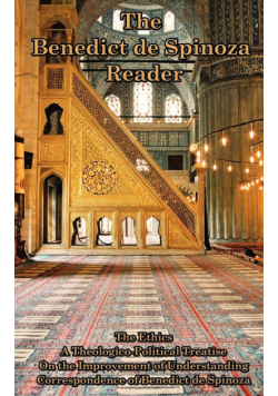 The Benedict de Spinoza Reader
