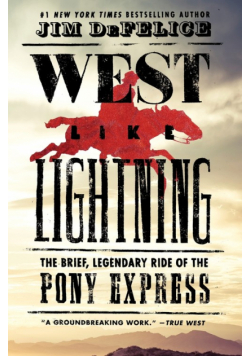 West Like Lightning