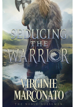 Seducing the Warrior
