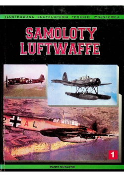 Samoloty Luftwaffe 1933 1945 Tom I