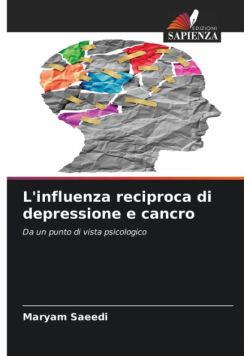 L'influenza reciproca di depressione e cancro